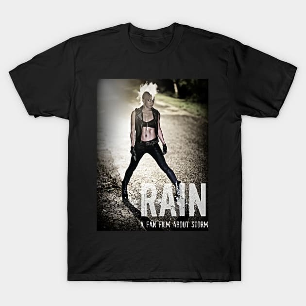 RAIN, Storm fan film T-Shirt by mayaglick